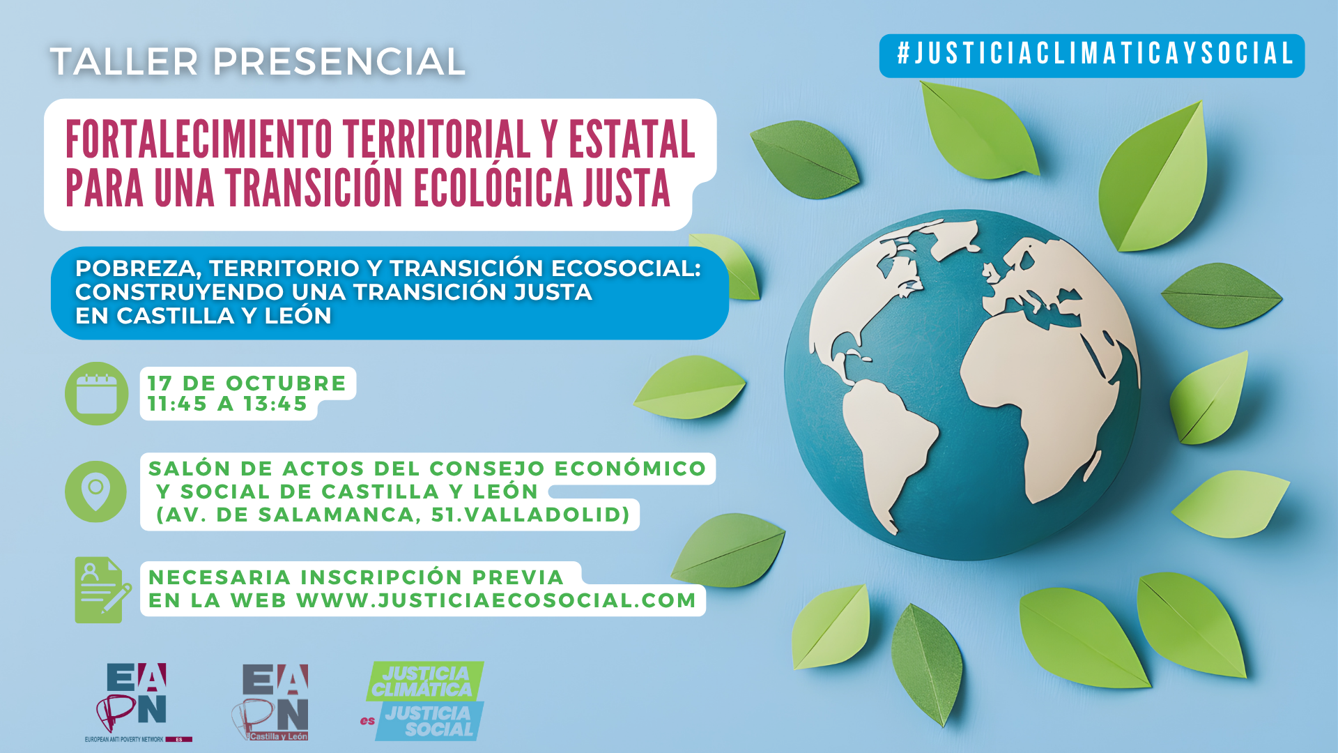 Taller "Fortalecimiento Territorial y Estatal para una Transición Ecológica Justa. Pobreza, territorio y transición ecosocial: construyendo una transición justa en Castilla y León